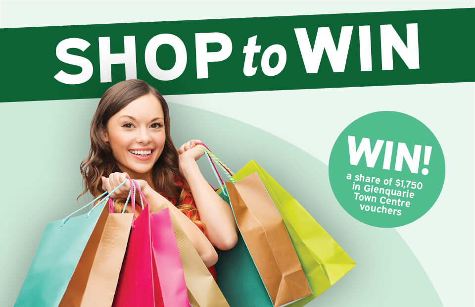 Shop to Win at Glenquarie Town Centre!